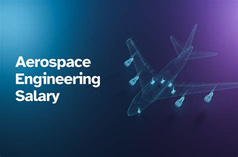 Aerospace Engineering Salary at NASA: A Deep Dive