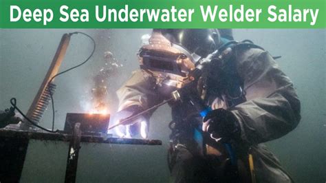 Deep Sea Welder Salary: A 2024 Guide to Your Earning Potential