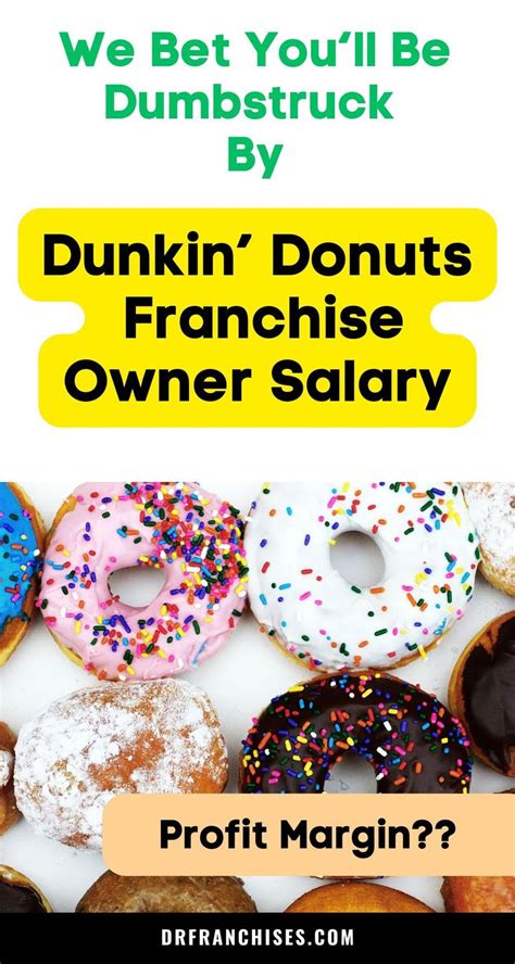 The Ultimate Guide to a Dunkin' Donuts Franchise Owner Salary: Profit, Outlook, and How to Get Started