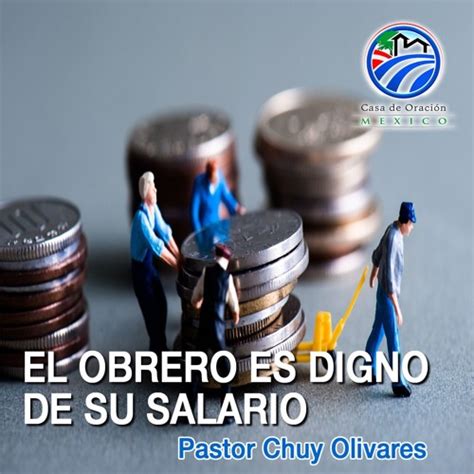 The Dignified Professional: A Guide to Embodying "El Obrero Es Digno de Su Salario" and Maximizing Your Career Earnings