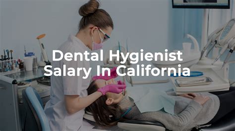 Hygienist Salary California: A 2024 Earnings and Career Guide