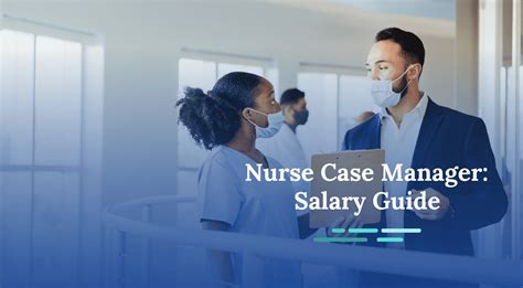 Manager Case Management Salary: A 2024 Guide to Your Earning Potential