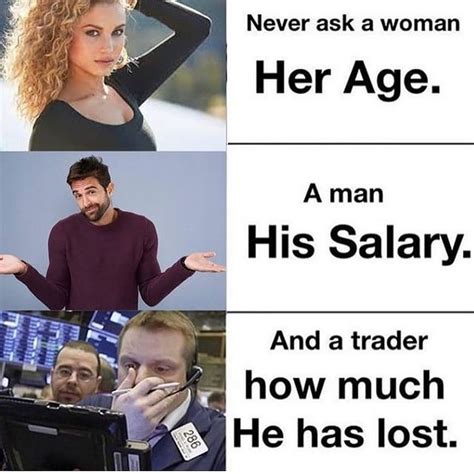 Never Ask A Man His Salary Meme