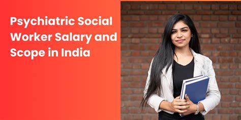 Psychiatric Social Worker Salary: A Comprehensive Guide for 2024