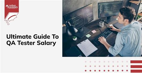 Unlocking Your Earning Potential: A Comprehensive Guide to QA Tester Salaries