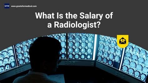 Unlocking Your Earning Potential: A Deep Dive into Radiologist Physician Salaries