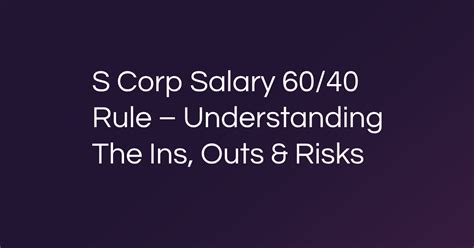 S Corp Salary 60 40 Rule