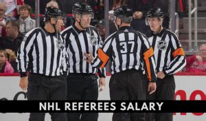 The Ultimate Guide to an NHL Referee Salary: Pay Scale, Career Path, and How to Join the Elite