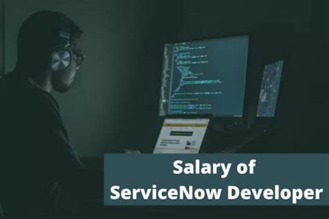 The Ultimate Guide to Your ServiceNow Developer Salary: Unlocking a Six-Figure Career in Tech
