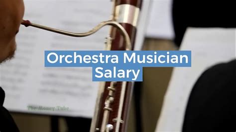 Average Orchestral Musician Salary