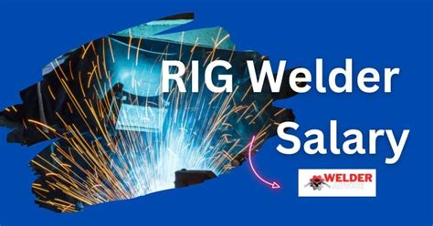 Average Rig Welder Salary