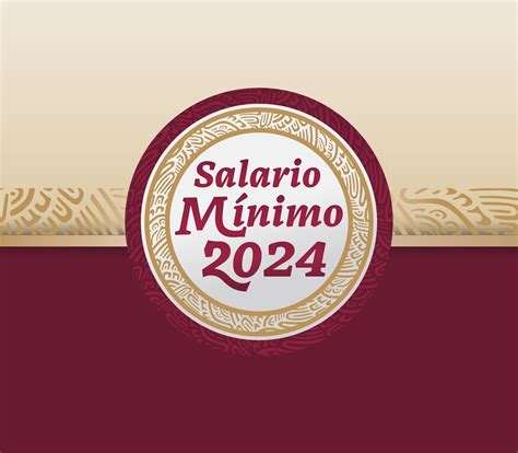 Average 'Salario Mínimo' Salary: 2024 Figures and 2025 Projections