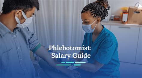 How Much Do Phlebotomy Technicians Make? A Deep Dive into Salary and Career Potential