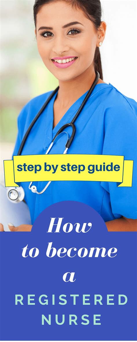 How to Become a Registered Nurse: Your Step-by-Step Guide