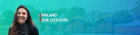 Job Outlook and Career Growth in Finland