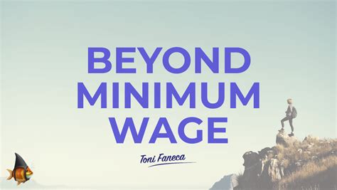 Job Outlook: Beyond the Minimum Wage