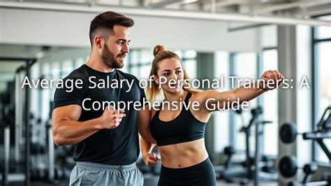 Key Factors That Influence a Crunch Fitness Personal Trainer's Salary
