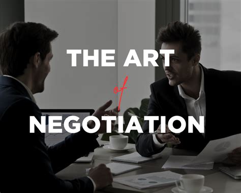 The Art of Negotiation: How to Ask for More