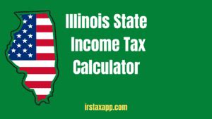 What an Illinois Salary Tax Calculator Actually Does