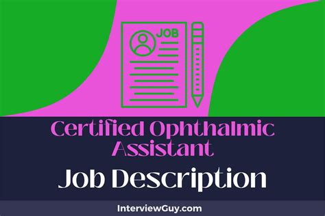 What Does a Certified Ophthalmic Assistant Do?