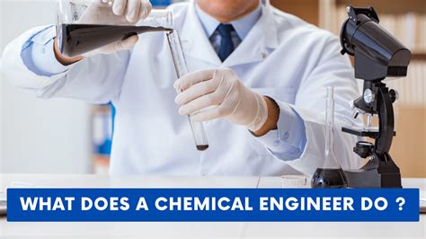 What Does a Chemical Engineer Do?