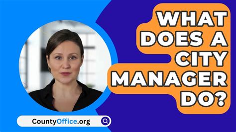 What Does a City Manager Do?