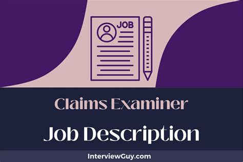 What Does a Claims Examiner Do?