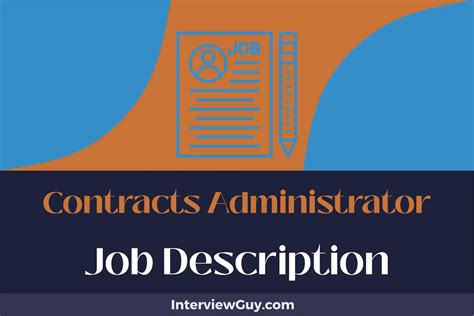 What Does a Contracts Administrator Do?