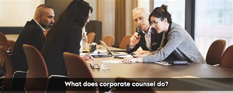 What Does a Corporate Counsel Do?