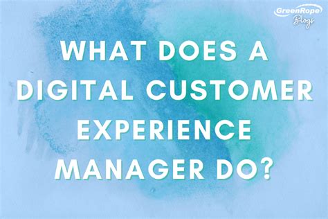 What Does a Customer Experience Manager Do?