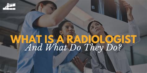 What Does a Diagnostic Radiologist Do?