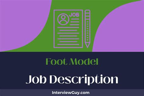 What Does a Foot Model Do?