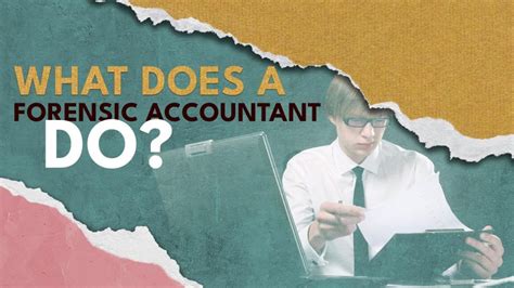 What Does a Forensic Accountant Do?