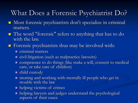 What Does a Forensic Psychiatrist Do?