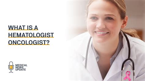 What Does a Hematologist-Oncologist Do?