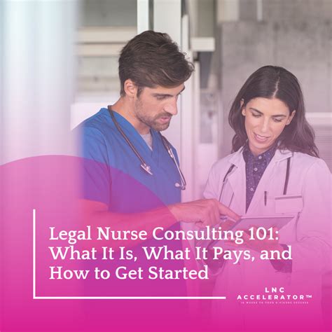 What Does a Legal Nurse Consultant Do?