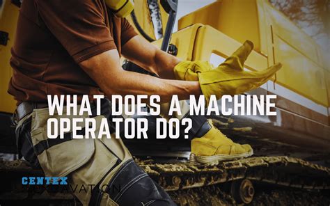 What Does a Machine Operator Do?