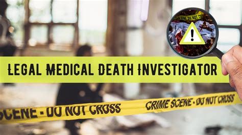 What Does a Medicolegal Death Investigator Do?