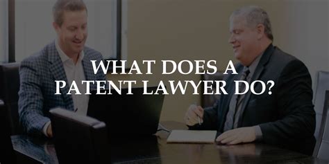What Does a Patent Lawyer Do?