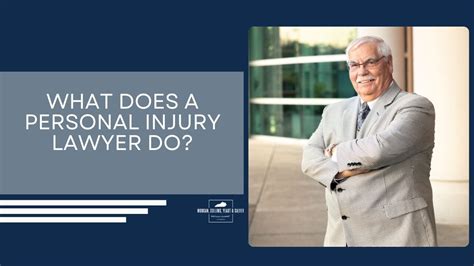 What Does a Personal Injury Attorney Do?