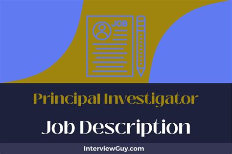What Does a Principal Investigator Do?