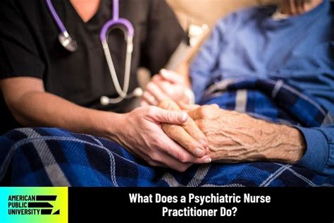 What Does a Psychiatric Nurse Practitioner Do?