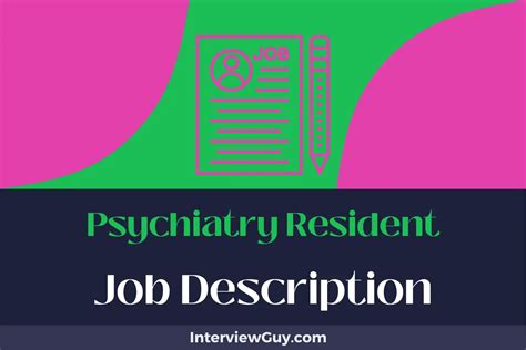 What Does a Psychiatry Resident Do?