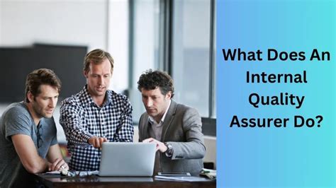 What Does a Quality Assurer Do?