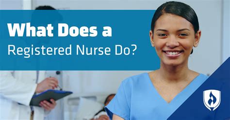 What Does a Registered Nurse Do?
