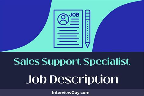 What Does a Sales Support Specialist Do?