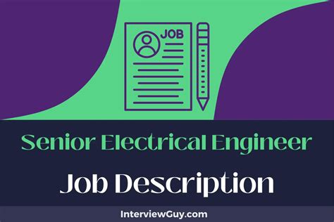 What Does a Senior Electrical Engineer Do?
