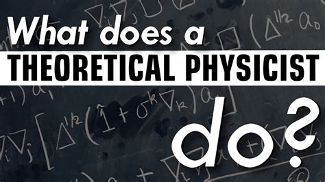 What Does a Theoretical Physicist Do?