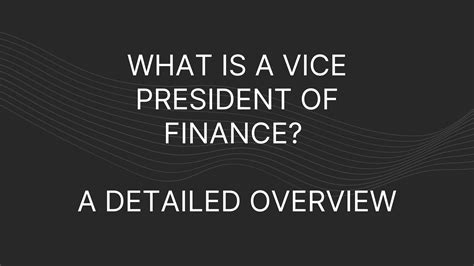 What Does a VP of Finance Do?