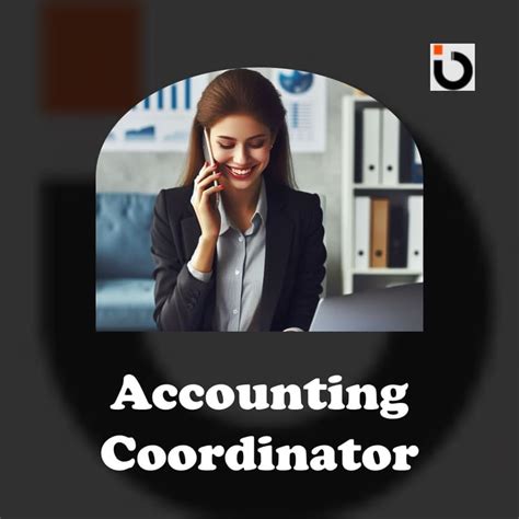 What Does an Account Coordinator Do?